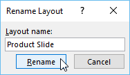 renaming a custom slide layout