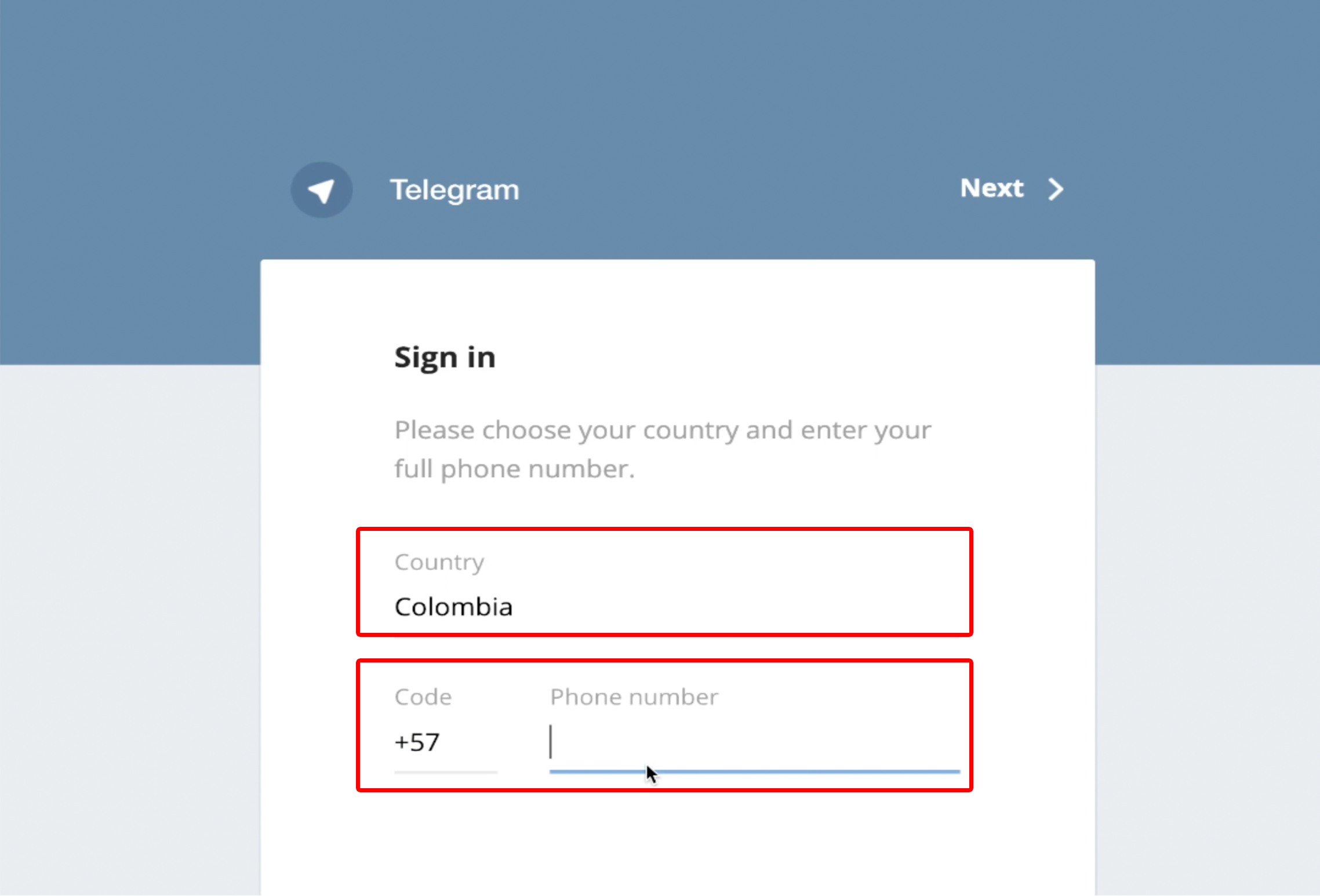 Select your country of residence and write your phone number.