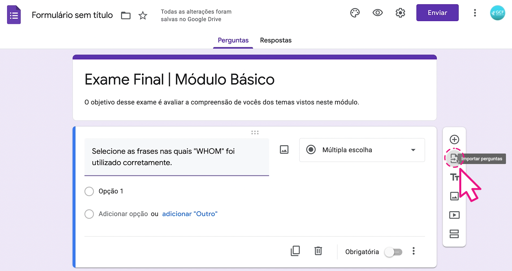 questionário elaborado no Google Forms na disciplina de Atenção