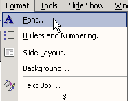 Click Format, choose Font